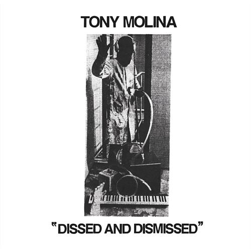 Tony Molina Dissed And Dismissed (LP)